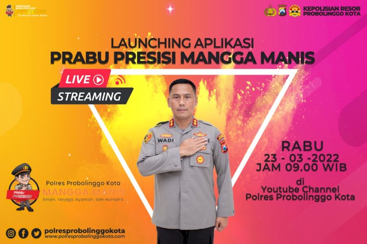 Polres Probolinggo Launching Aplikasi Prabu Presisi Mangga Manis