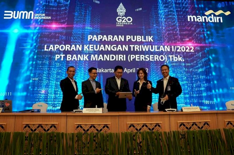 Bank Mandiri Cetak Laba Rp 10 T di Kuartal I 2022