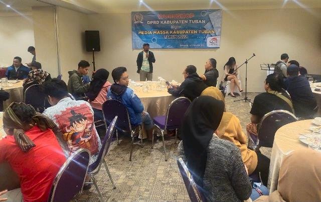 Melalui Workshop dan Media Gathering, DPRD Tuban Jalin Sinergi dengan  Wartawan
