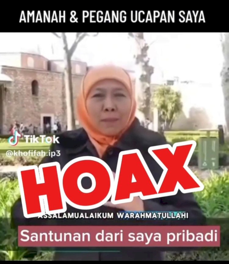 Viral Video Hoaks Khofifah Janji Bagikan Santunan