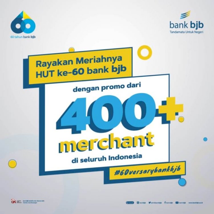 Rayakan HUT ke-60, Bank BJB Gelar Promo di Ratusan Merchant