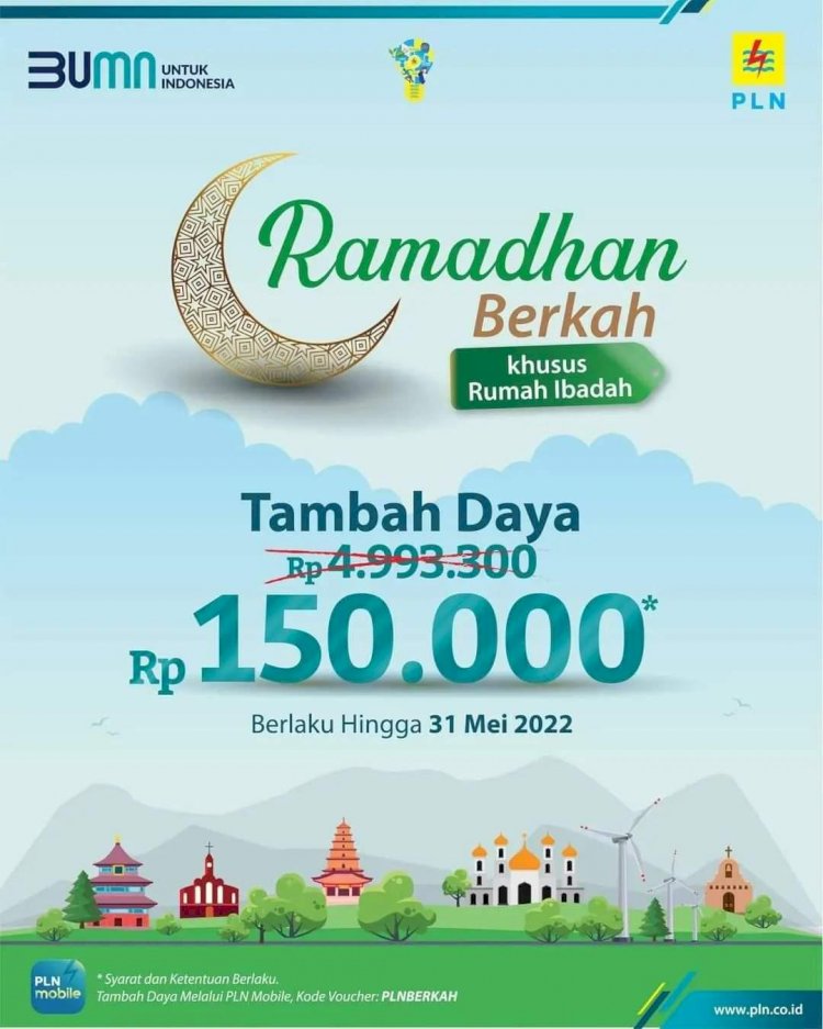 Ramadhan Berkah, Tambah Daya Rumah Ibadah Rp 150 Ribu