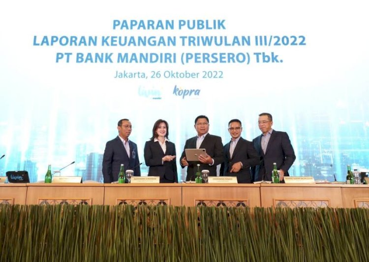 Laba Bersih Kuartal III 2022 Bank Mandiri Tembus Rp 30,7 Triliun