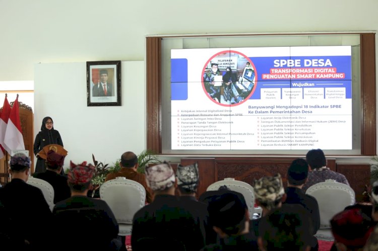 Banyuwangi Canangkan SPBE Desa, Perkuat Transformasi Digital Smart Kampung